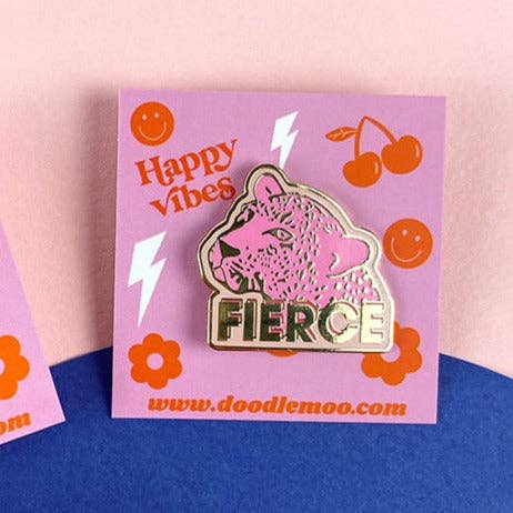 Fierce Enamel Pin
