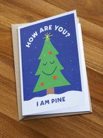 Load image into Gallery viewer, I Am Pine Christmas Card Rodney Organs

