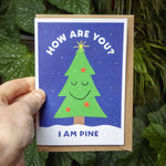Load image into Gallery viewer, I Am Pine Christmas Card Rodney Organs
