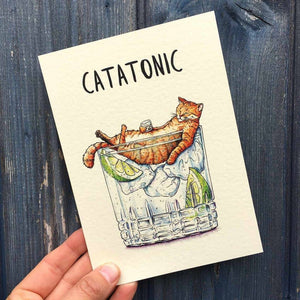 Catatonic Card - Everyday Card: 5" x 7"