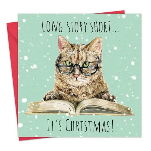 Cat Long Story Short - Funny Christmas Card