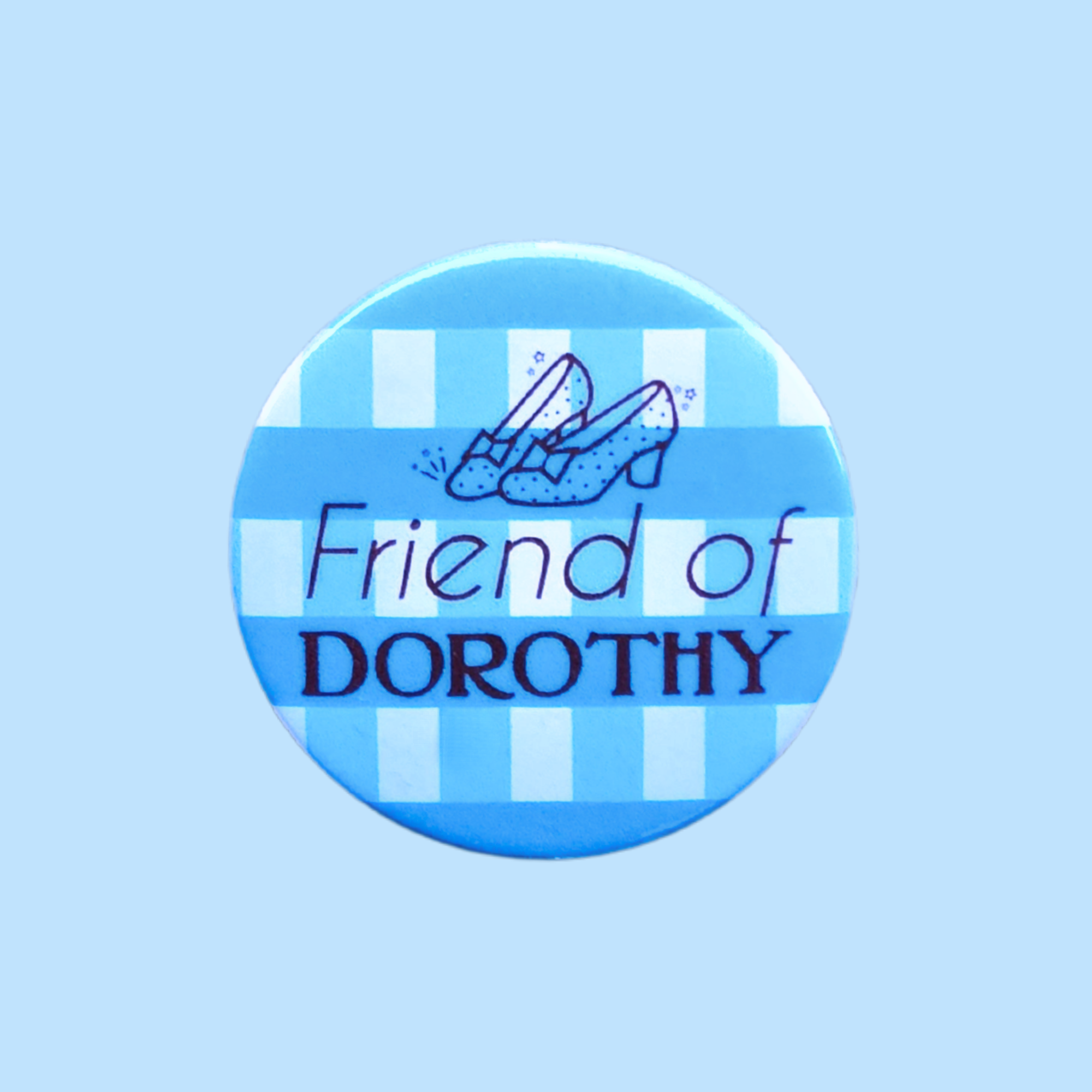 Friend of Dorothy badge - gay badge