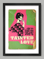 Load image into Gallery viewer, Tainted Love - Music Poster Print: A4 unframed
