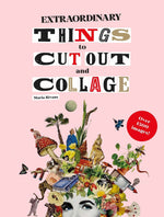 Load image into Gallery viewer, Extraordinary Things to Cut Out and Collage by Maria Rivans (Paperback): Paperback
