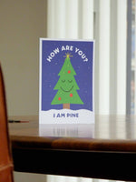 Load image into Gallery viewer, I Am Pine Christmas Card Rodney Organs
