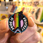 Load image into Gallery viewer, Pride Is Protest Enamel Pin Badge
