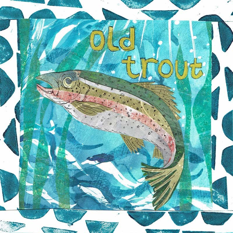 Old Trout Greetings Card by Tracy Evans Port and Lemon