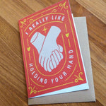 Laden Sie das Bild in den Galerie-Viewer, I Really Like Holding Your Hand Greeting Card
