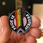 Load image into Gallery viewer, Pride Is Protest Enamel Pin Badge
