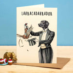 Carica l&#39;immagine nel visualizzatore di Gallery, Labracadabrador Card - Everyday Card: 5&quot; x 7&quot;
