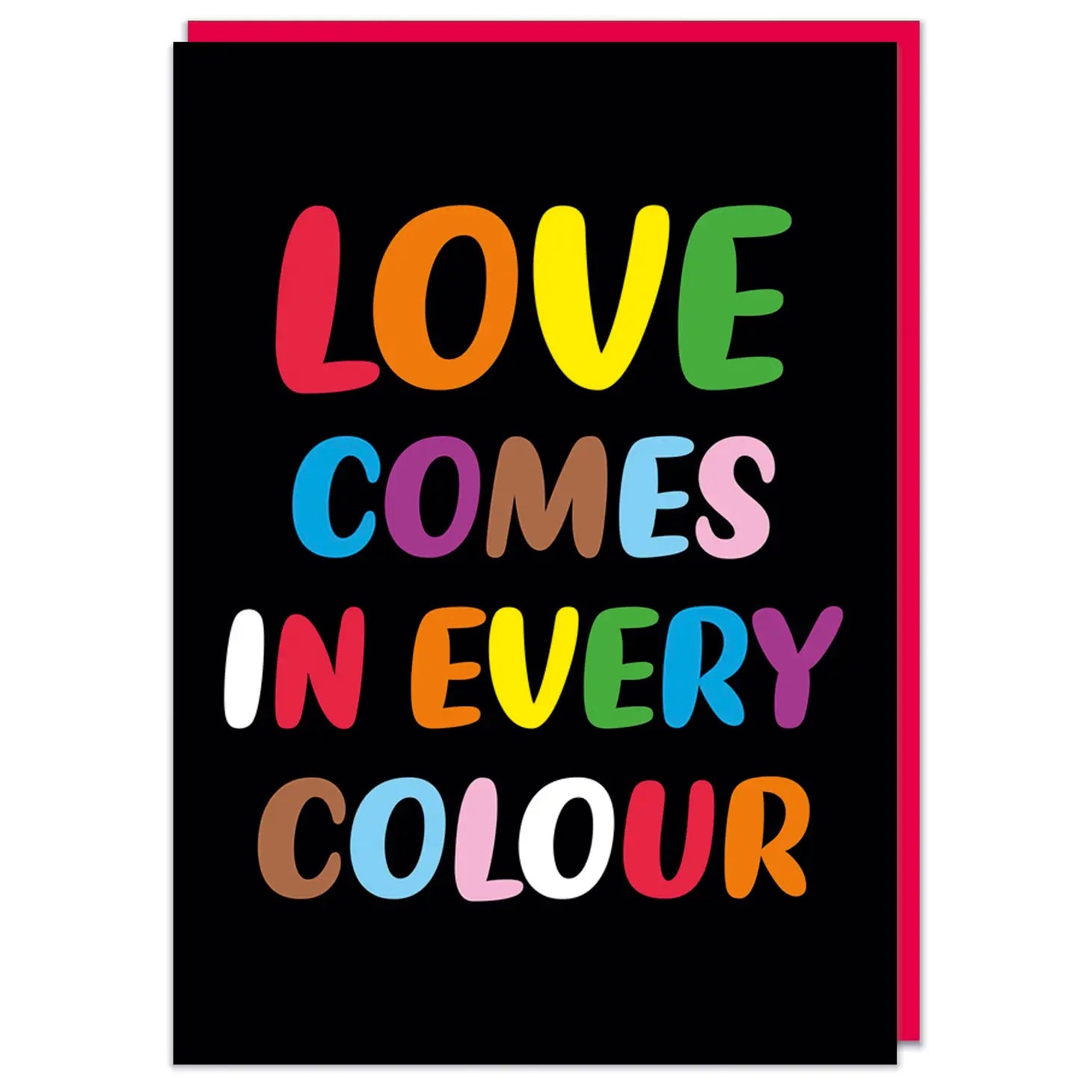 Love Comes in Every Colour by Dean Morris
